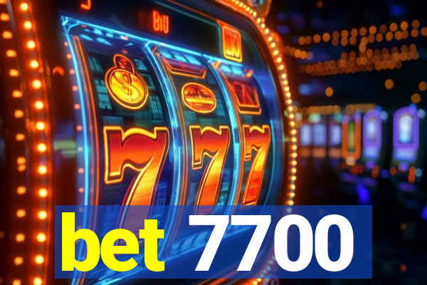 bet 7700